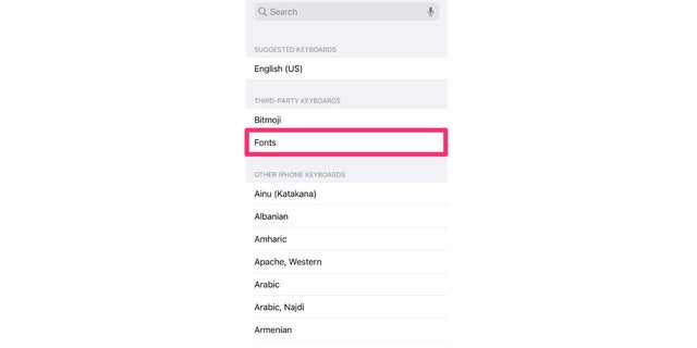 This allows you to see Fonts as a keyboard option on your iPhone.