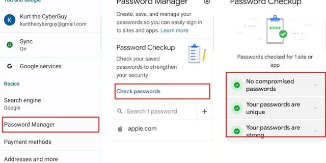 How to tell whether your password was part of a data breach: Password Manager, Check Passwords. 