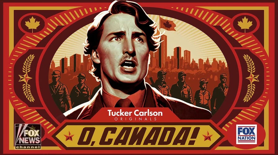 A first look at 'Tucker Carlson Originals: O, Canada!'