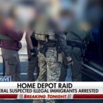 Feds’ California Home Depot raid nabs 11 illegal migrants, one with 67 prior jail bookings